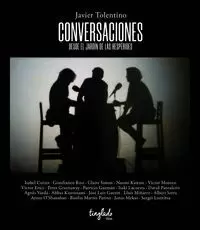 CONVERSACIONES DESDE EL JARDÍN DE LAS HESPÉRIDES
