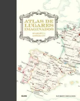 ATLAS DE LUGARES IMAGINADOS