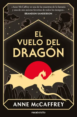 EL VUELO DEL DRAGÓN (DRAGONRIDERS OF PERN 1)