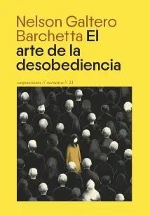 EL ARTE DE LA DESOBENDIENCIA