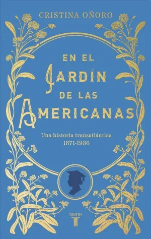 EN EL JARDÍN DE LAS AMERICANAS