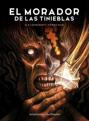 EL MORADOR DE LAS TINIEBLAS, DE H.P. LOVECRAFT. ILUSTRADA POR TOMÁS HIJO