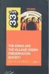 THE KINKS ARE THE VILLAGE GREEN PRESERVATION SOCIETY