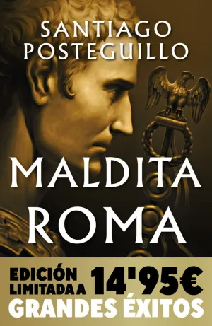 MALDITA ROMA  (CAMPAÑA NAVIDAD GRANDES ÉXITOS EDICIÓN LIMITADA) (SERIE JULIO CÉS